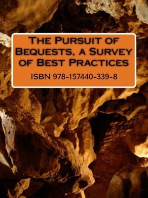 cover image of The Pursuit of Bequests, a Survey of Best Practices